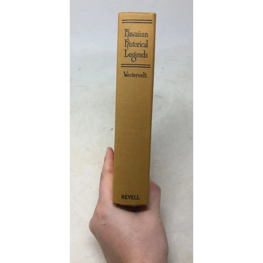 vintage hardcover edition of the book Hawaiian Historical Legends by W.D. Westervelt. - unbranded - books - A+ Stuff