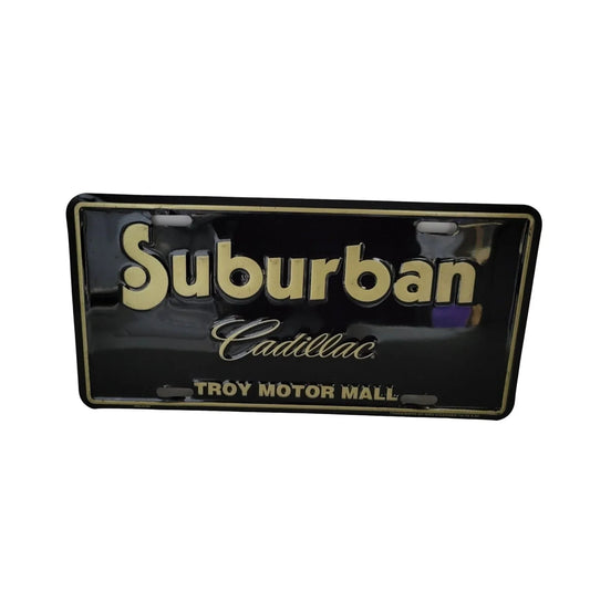 Vintage Suburban Cadillac Troy Motor Mall License Plate - A+ Stuff - Auto Part - A+ Stuff