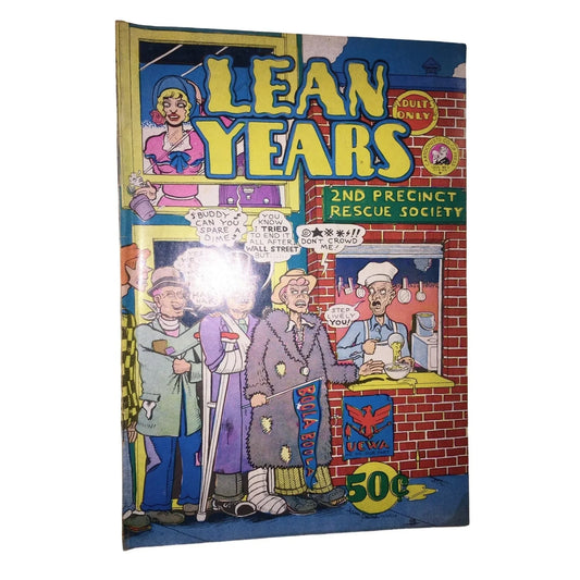 LEAN YEARS Underground Comix Vintage Comic Book 1974 Kim Deitch, Leslie, John Pound, Mike Royer, Barry Siegel, Bruce Simon, Trina, Chris War Cartoonists Co-Op Press A+ Stuff