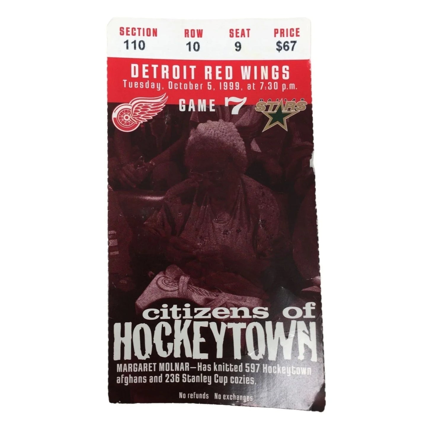 Detroit Red Wins Citizens of Hockeytown - Oct 5, 1999 - Game 7 Section 110 - row 10 Seat 9 Ticket Stub DETROIT RED WINGS A+ Stuff