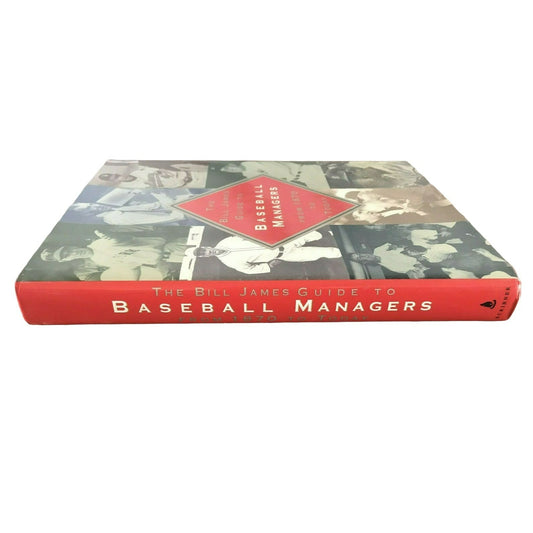 The BILL JAMES GUIDE TO BASEBALL MANAGERS: From 1870 to Today James, Bill MLB