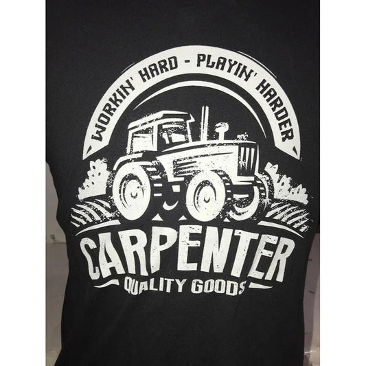 'Workin' Hard Playin' Harder' Carpenter Quality Goods American Made Country Style Mens T Shirt Carpenter Quality Goods A+ Stuff Shirts & Tops
