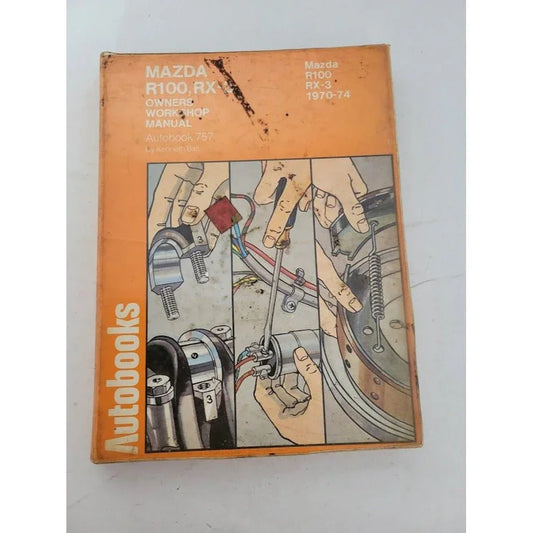 Mazda R100,RX-3 Owners Workshop Manual 1970-74 - vehicle repair reference - vintage car manual - dirty with wear (see photos) mazda A+ Stuff Books