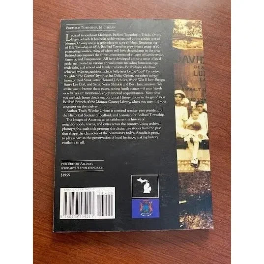 Images of america - Bedford Township - softcover - history - michigan - photos A+ Stuff