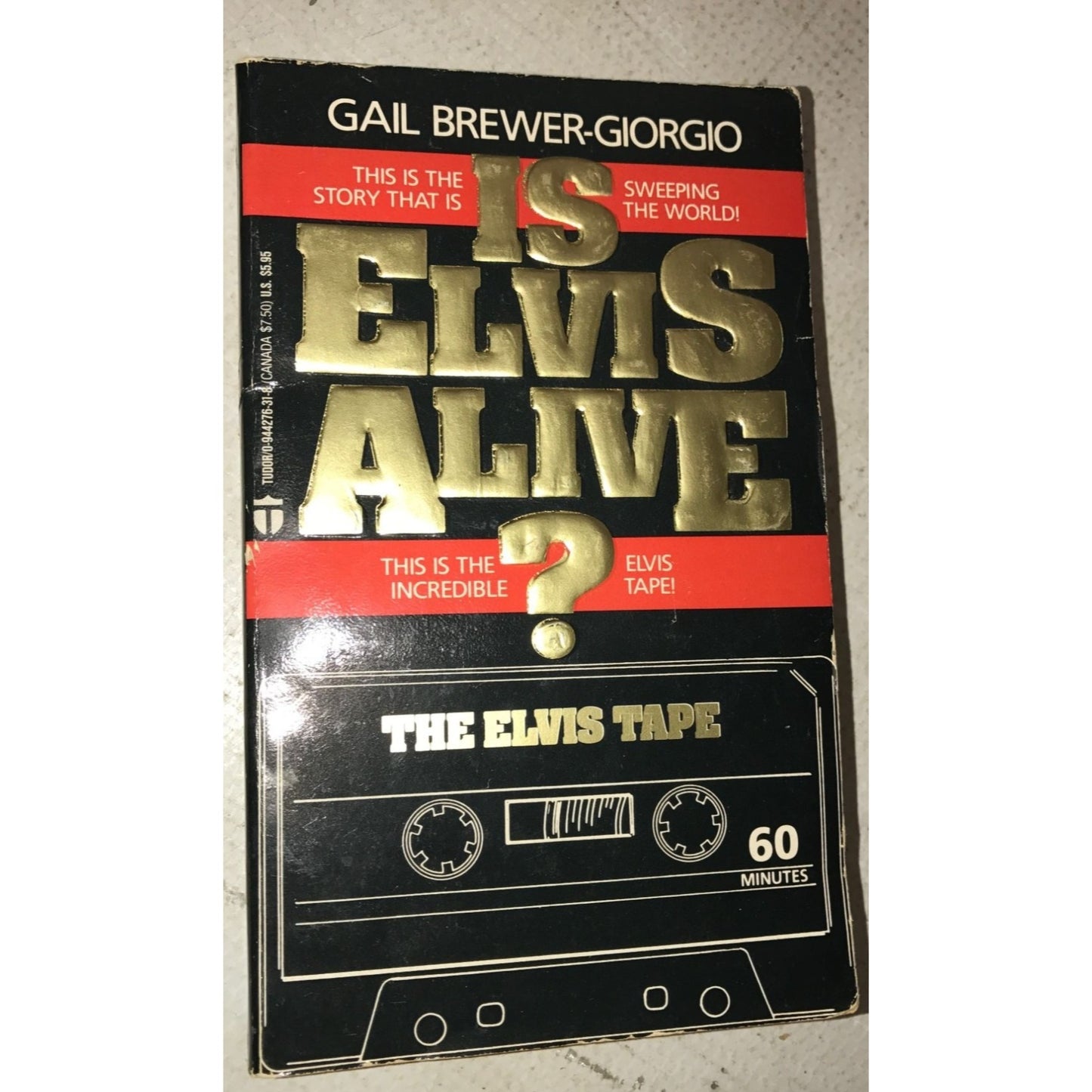 Is Elvis Alive? by Gail Brewer-Giorgio Paperback Book