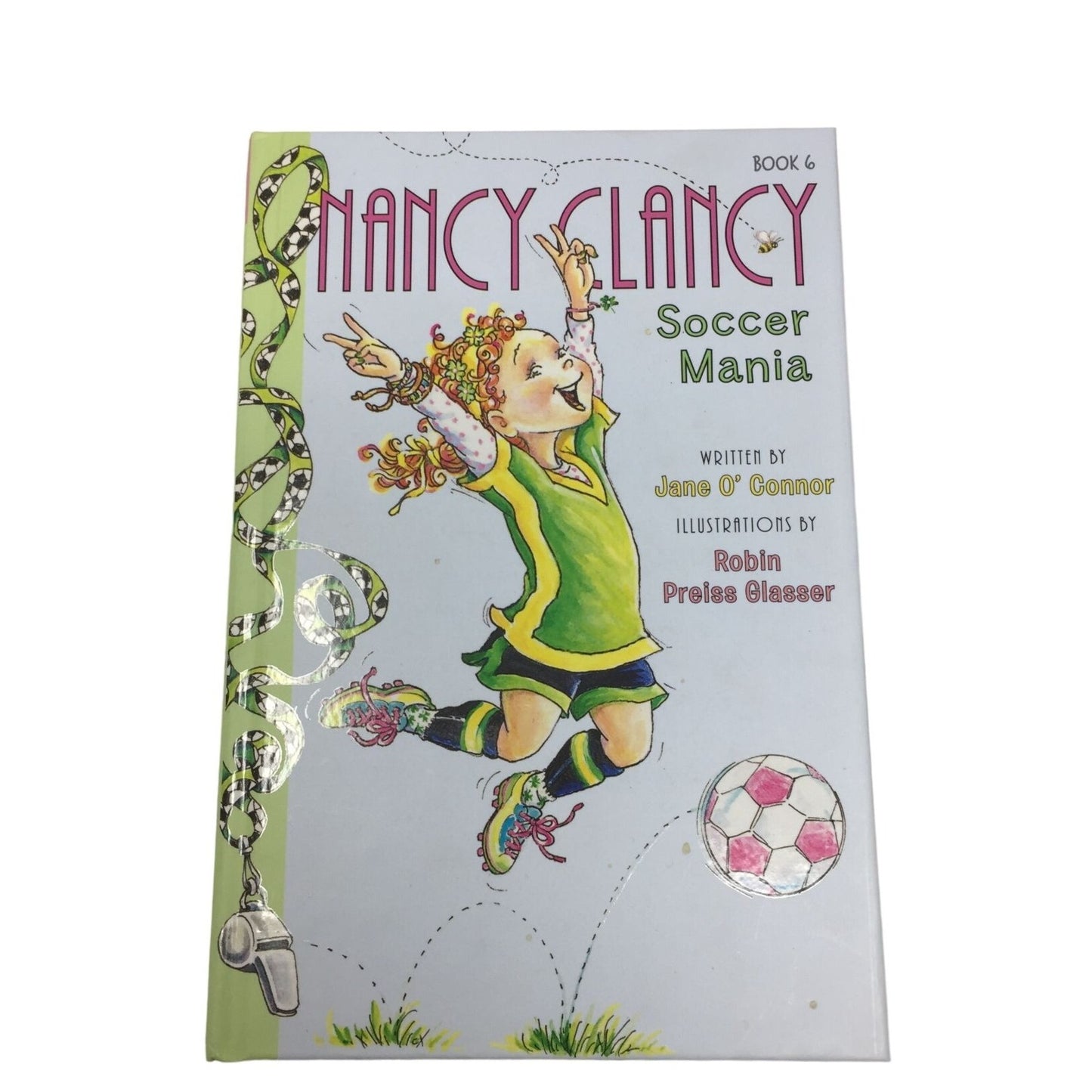 Nancy Clancy Soccer Mania by Jane O'Connor/Robin Glasser