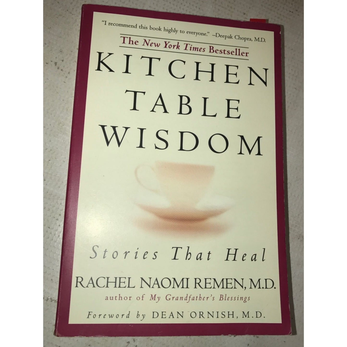 Kitchen Table Wisdom Stories that Heal Paperback book- Rachel Remen