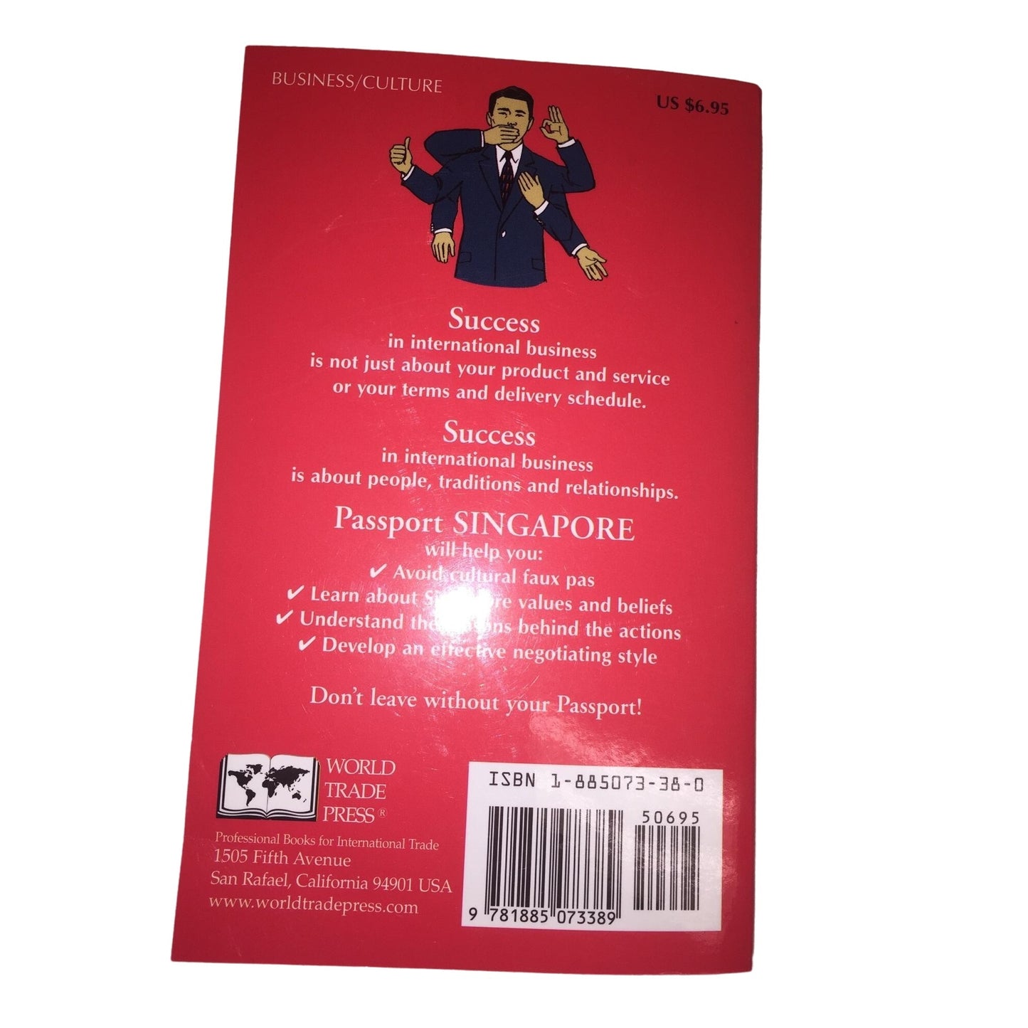 Passport Singapore: Your Pocket Guide to Singaporean Business, Customs & Etiquette