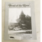 BEND OF THE RIVER Magazine Historic Maumee Valley  February 2007 Issue