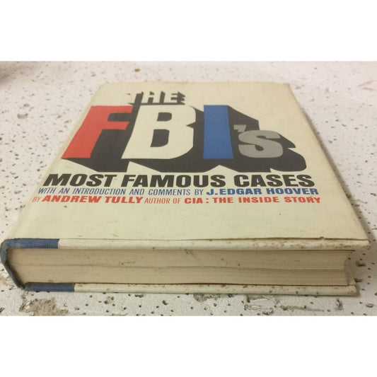 The FBI's Most Famous Cases Book by Andrew Tully