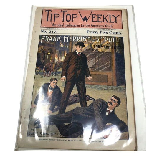 Antique Tip Top Weekly No 217 ''An ideal publication for the American Youth''