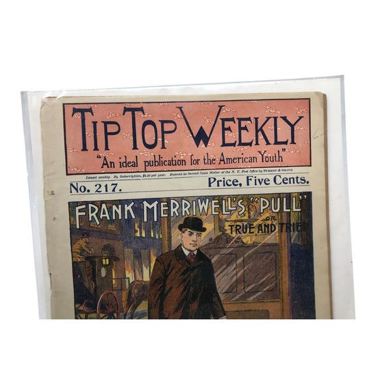 Antique Tip Top Weekly No 217 ''An ideal publication for the American Youth''