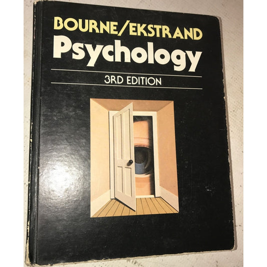 Psychology - its principles and meanings- 3rd Edition- Bourne and Ekstrand