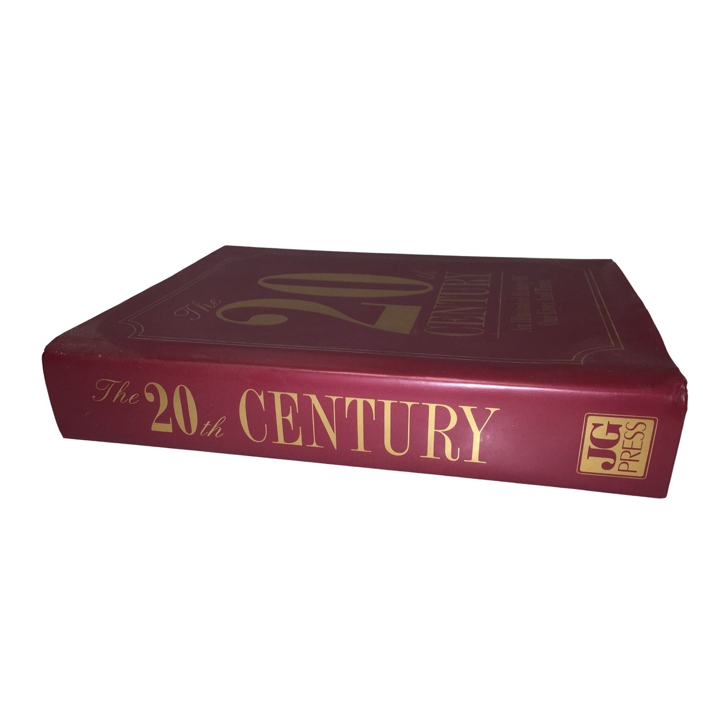 The 20th Century an illustrated History Of Our Lives And Times Hardcover book