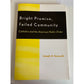 Bright Promise, Failed Community Softcover - Joseph A. Varacalli -