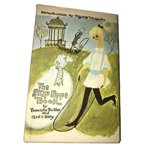 Vintage Children's Book- The Skip Rope Book by Francelia Butler/Gail Hailey