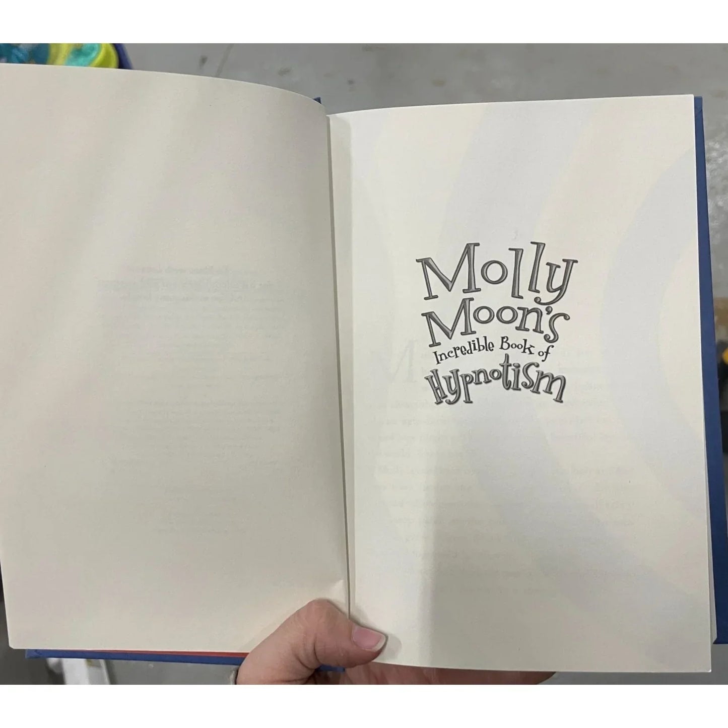 Molly Moon's Incredible Book of Hypnotism By Byng Georgia - A+ Stuff