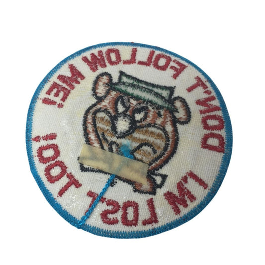 Vintage Yogi Bear Patch- ''Don't Follow Me! I'm Lost Too!''