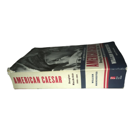 American Caesar: Douglas MacArthur 1880-1964 by William Manchester book