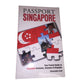 Passport Singapore: Your Pocket Guide to Singaporean Business, Customs & Etiquette