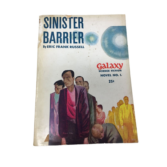 Sinister Barrier by Eric Frank Russell - Galaxy Science Fiction novel No 1 - Vintage SciFi Story
