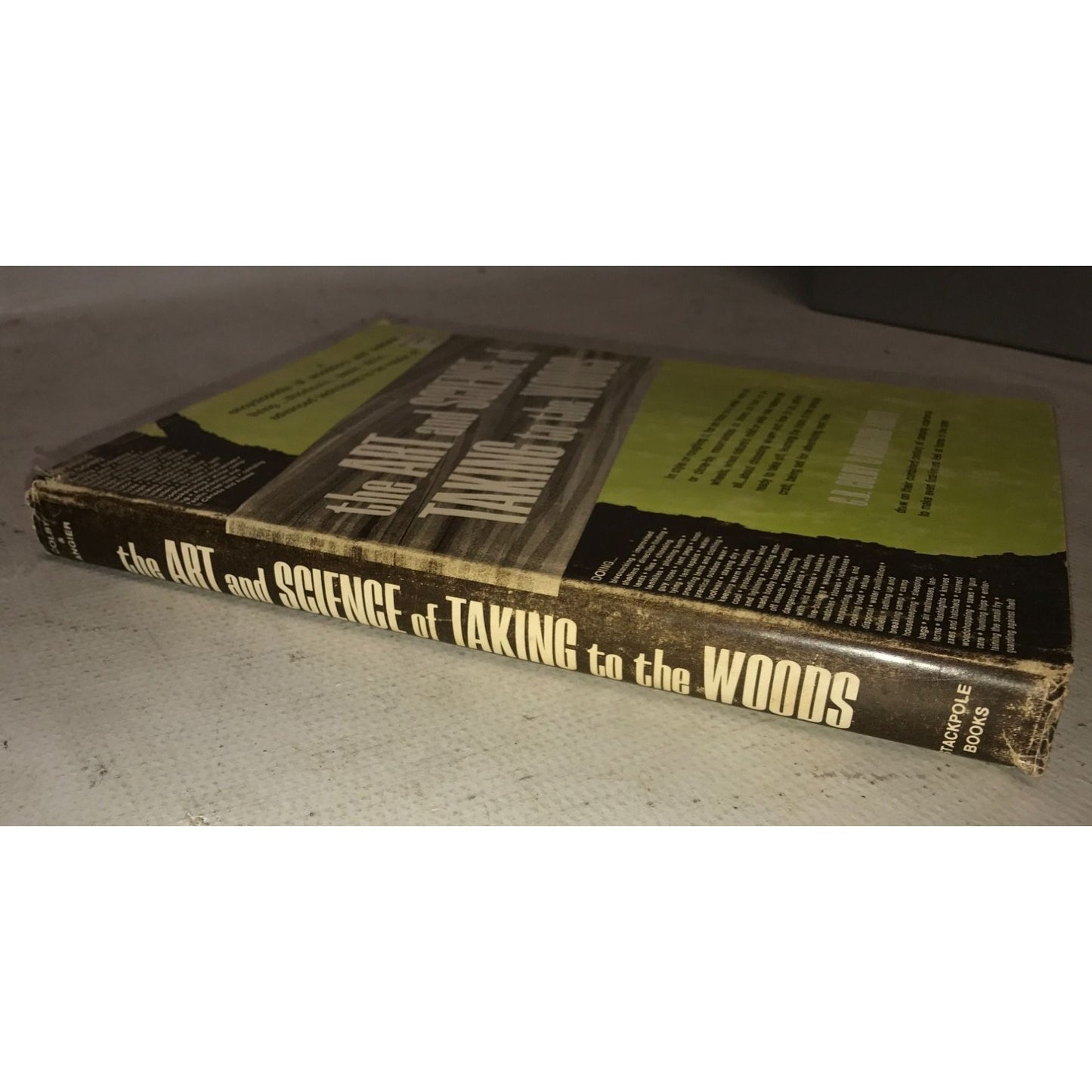 The Art and Science of Taking to the Woods by C B Colby/Bradford Angier Book