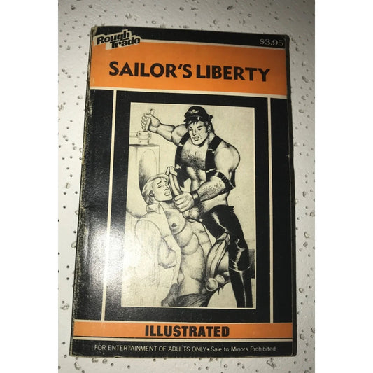 Vintage Rough Trade Sailor's Liberty Adults Only Paperback Book - A+ Stuff