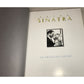 Frank Sinatra 1915-1998 An American Legend Book by Nancy Sinatra