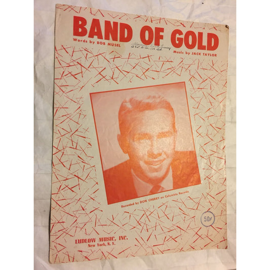 Band of Gold by Bob Musel & Jack Taylor Ludlow Music Inc. Vintage Sheet music