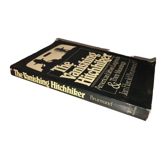 The Vanishing Hitchhiker by Jan Harold Brunvand Paperback Book