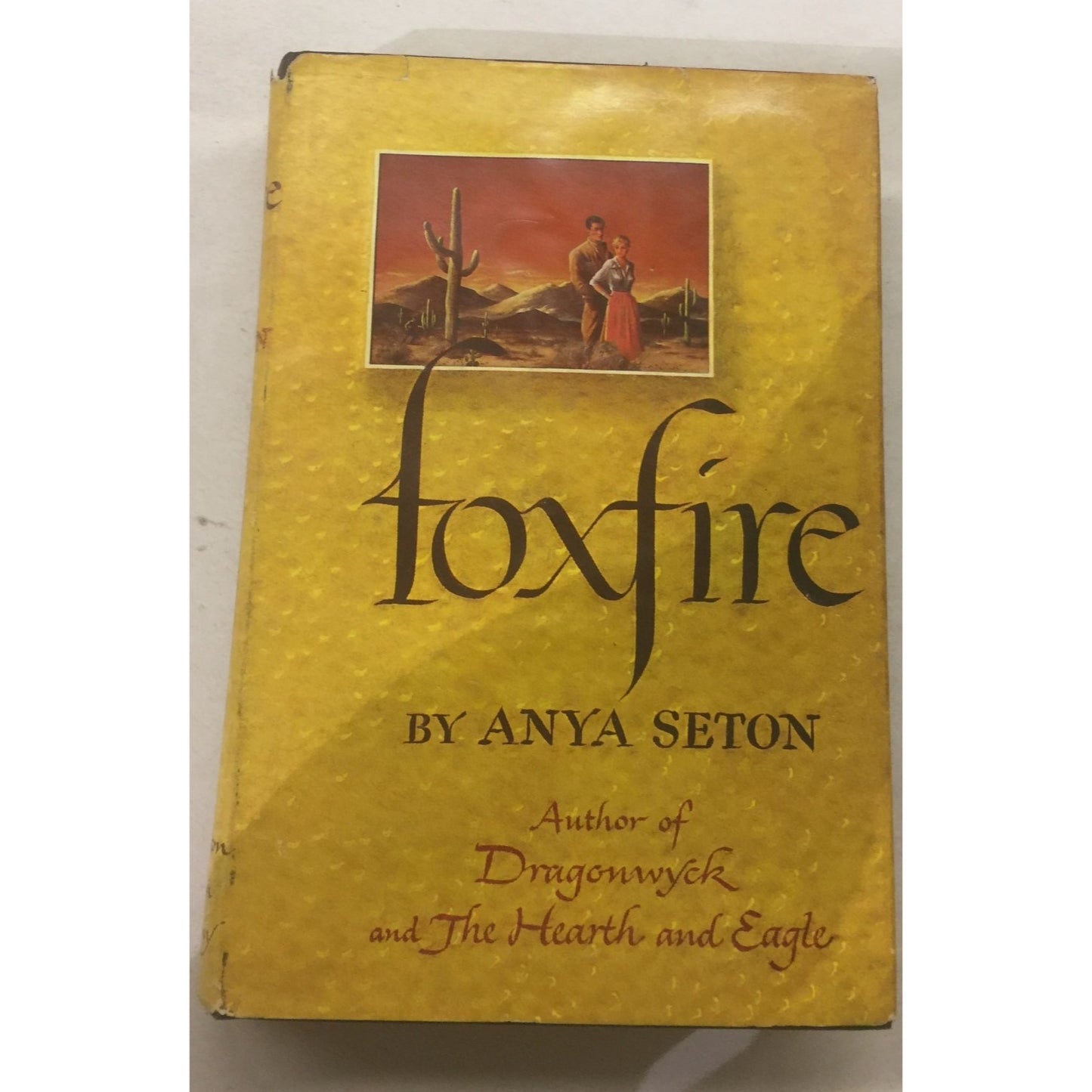 Foxfire By Anya Seton Vintage Hardcover Book