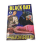 The Black Bat #1 - The Brand of the Black Bat Strikes Again & Murder Calls the Black Bat - Classic Pulp