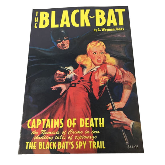 The Black Bat #3 - The Black Bat's Spy Trail & Captains of Death - Classic Pulp