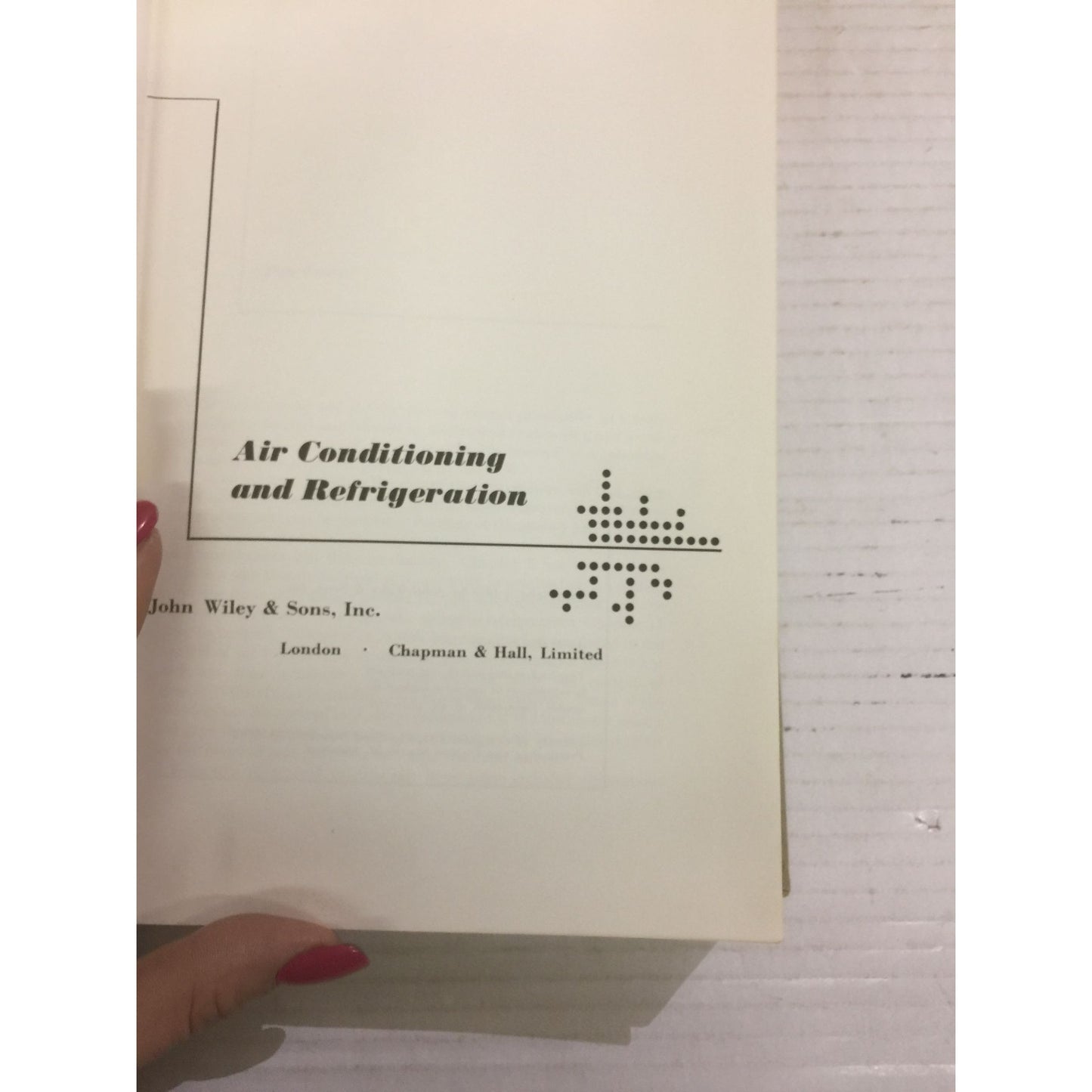 Air Conditioning and Refrigeration Vintage book by Julian Fellows/William Severns