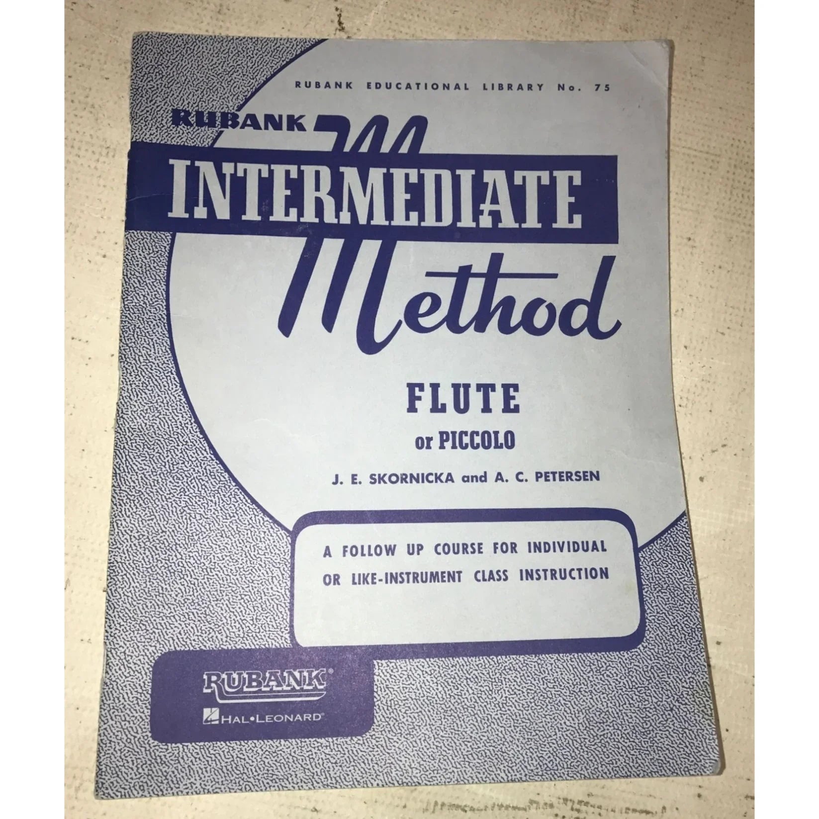 Rubank Intermediate Method: Flute or Piccolo (Rubank Educational Library #75) - A+ Stuff