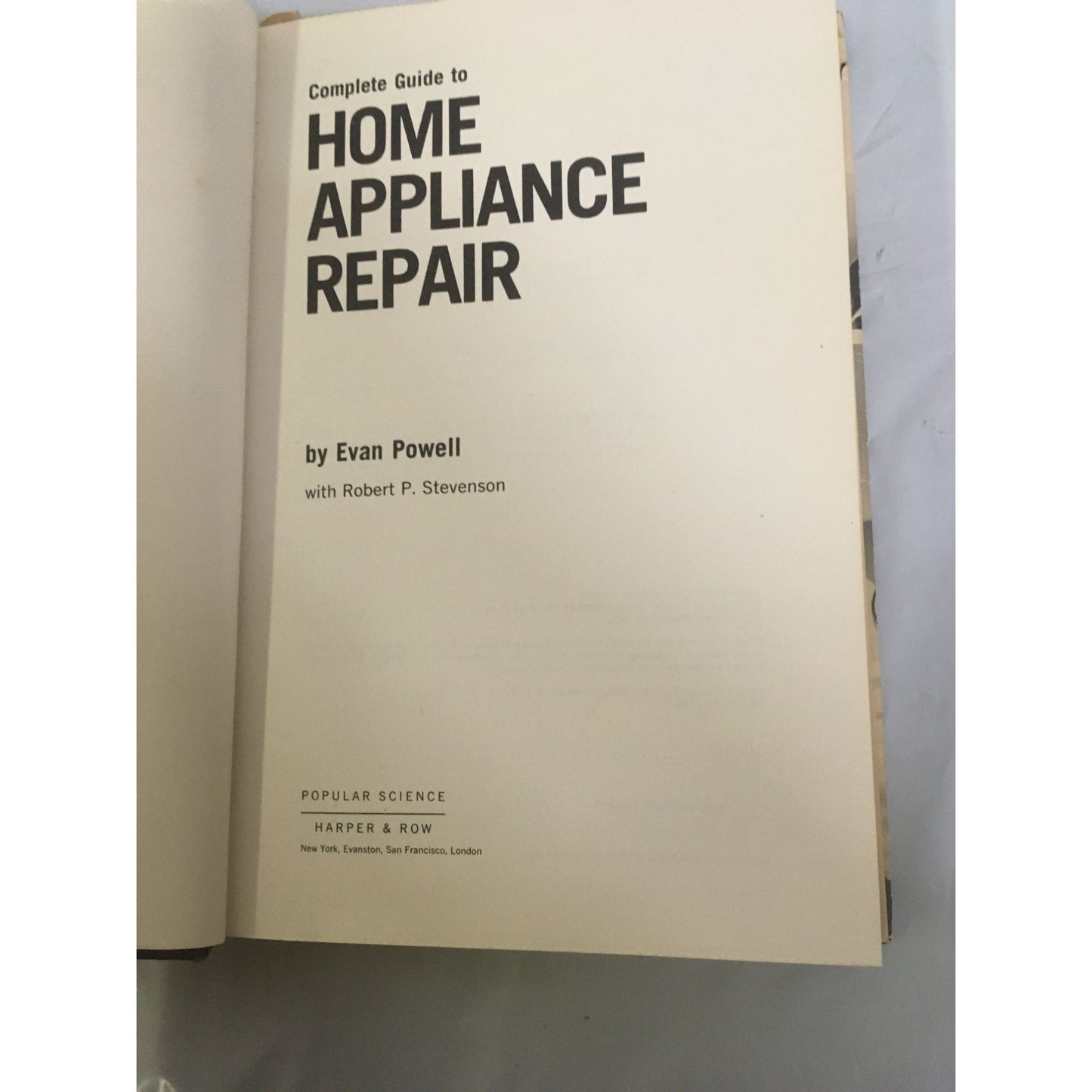 Complete Guide to Home Appliance Repair Book by Evan Powell