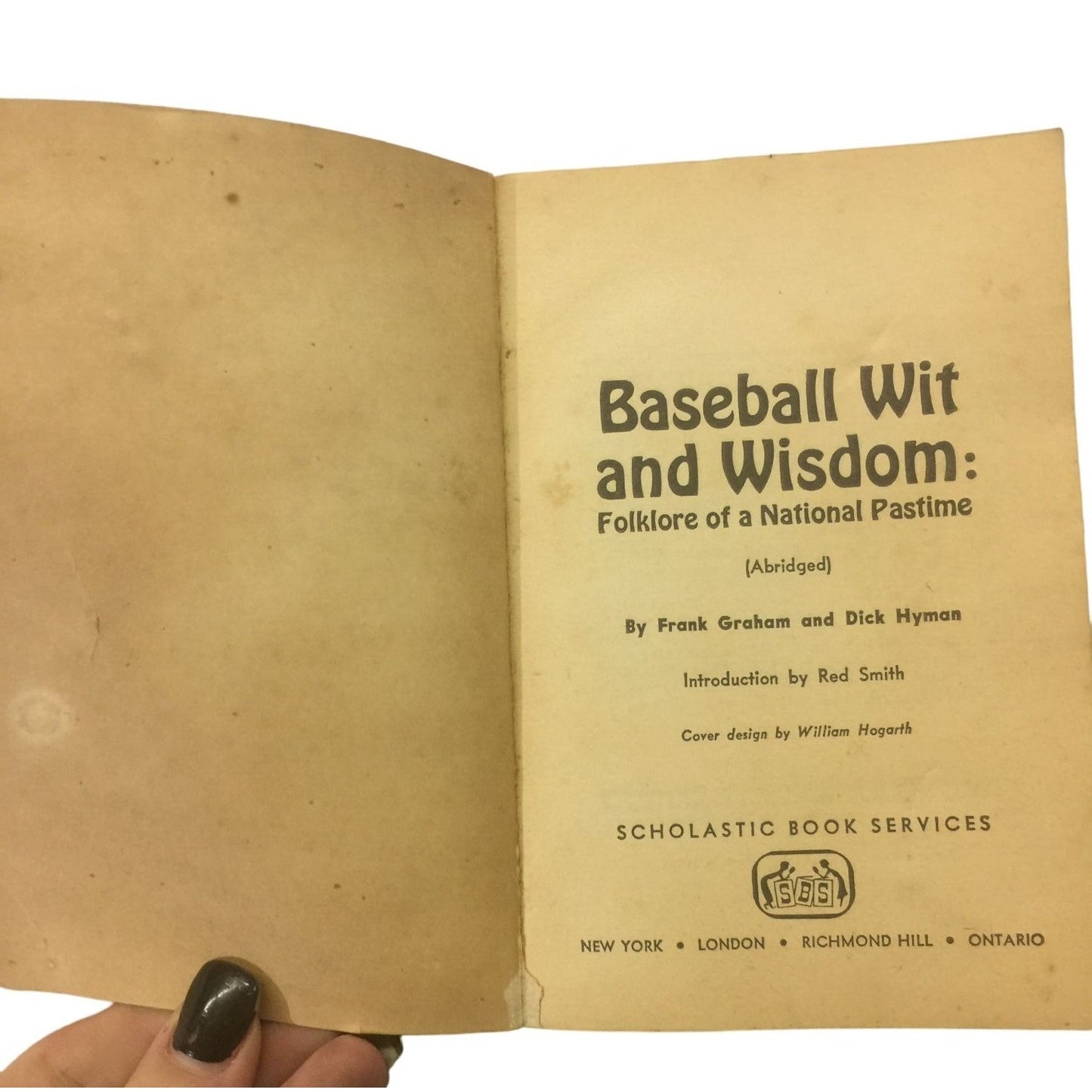 Baseball Wit And Wisdom Folklore of a National Pastime book by Dick Hyman/Frank Graham