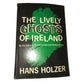 THE LIVELY GHOSTS OF IRELAND Book by Hans Holzer