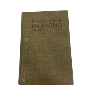 A Manual of Engineering Drawing For Students and Draftsmen Textbook by Thomas French