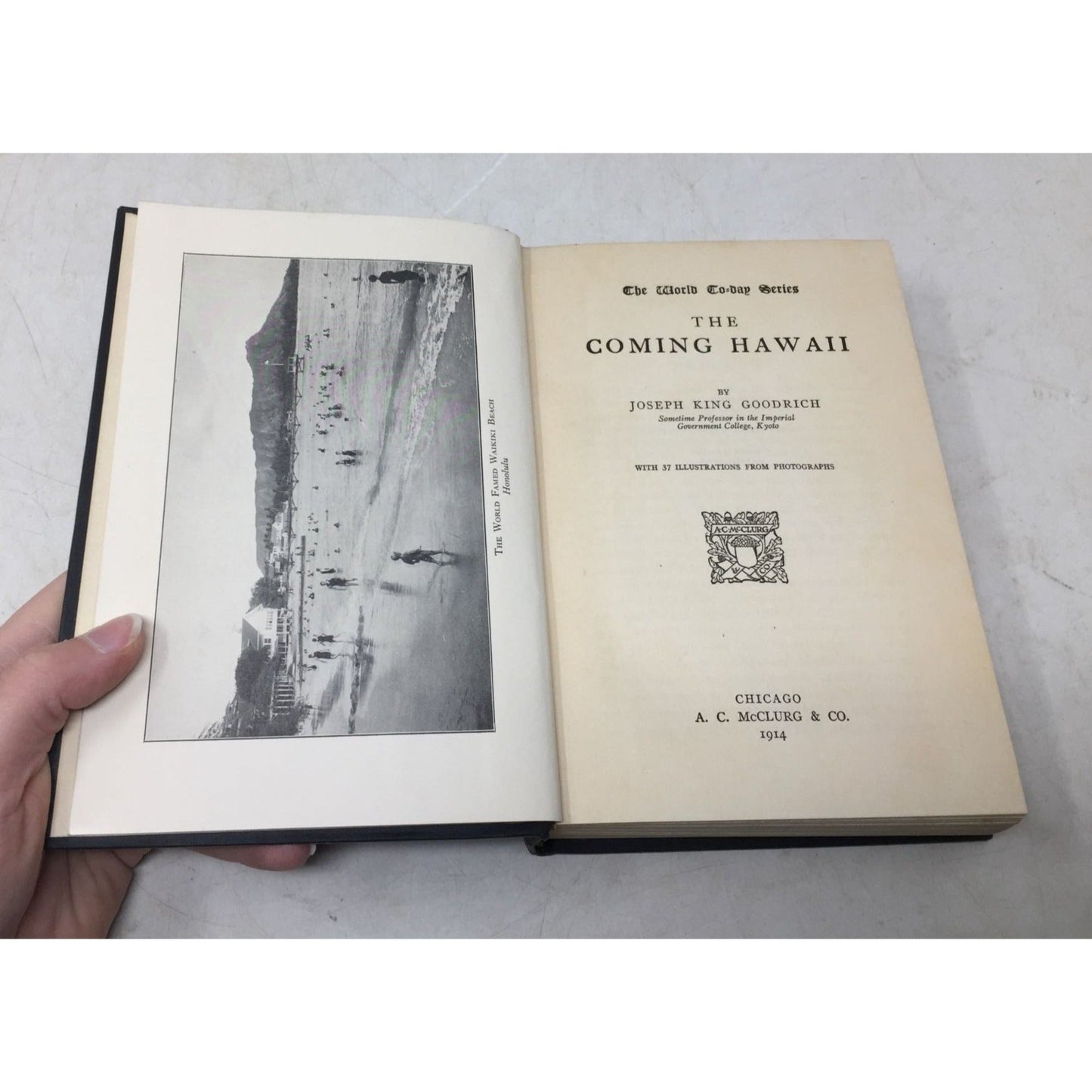 collectible hardcover book titled "The Coming Hawaii" by Joseph King Goodrich unbranded  A+ Stuff Books