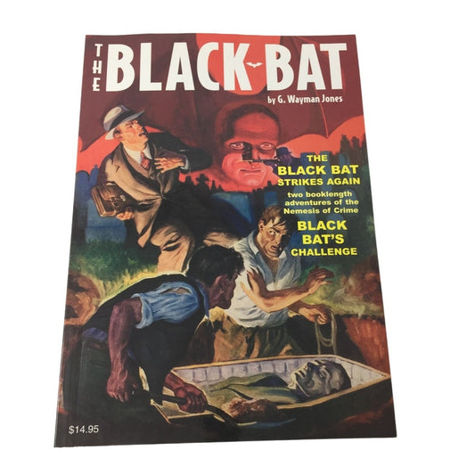 The Black Bat #2 - The Black Bat Strikes Again & Back Bat's Challenge - Classic Pulp