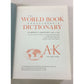 The World Book Encyclopedia Dictionary Hardback Book by Clarence Barnhart