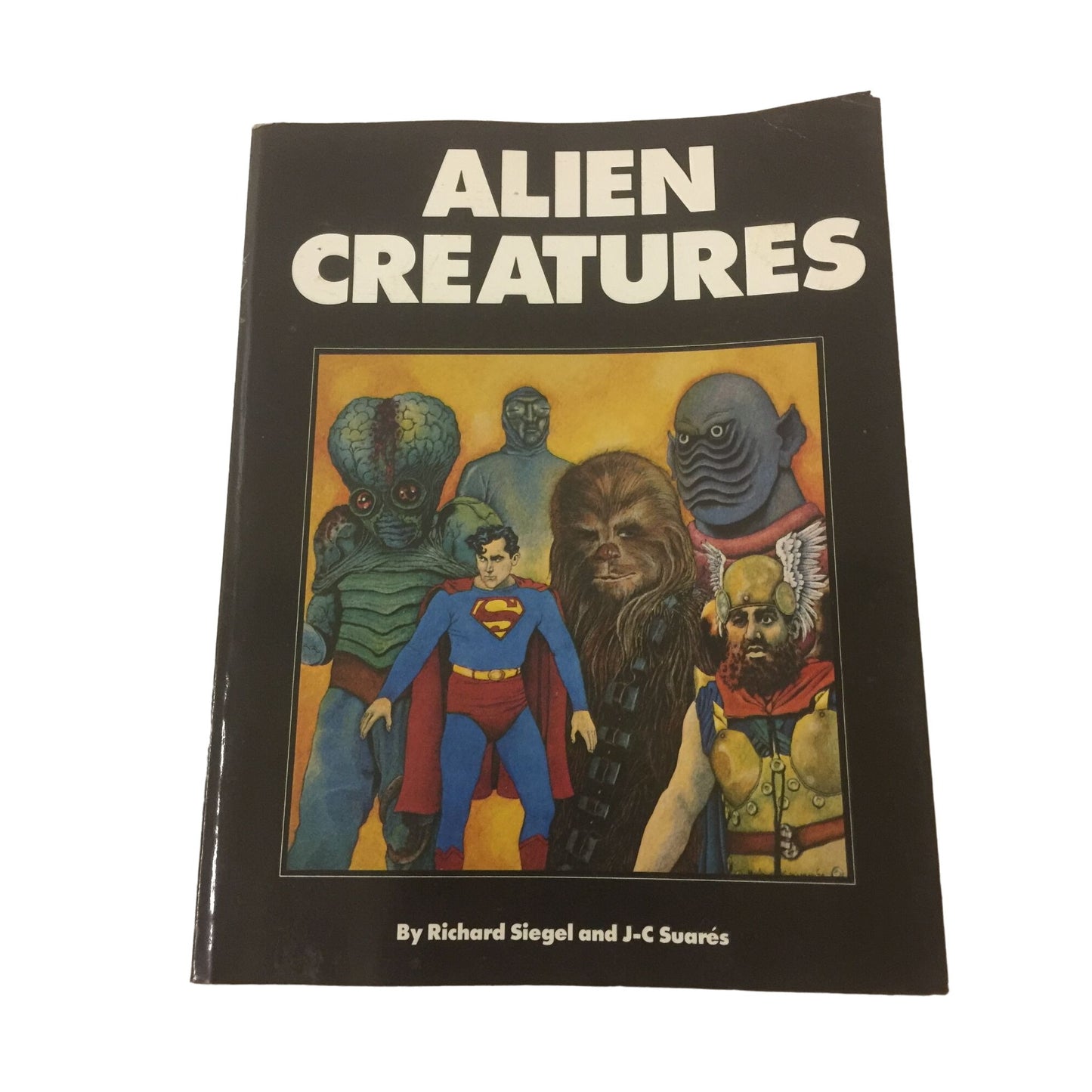 Alien Creatures by Richard Siegel & J-C Suares Paperback Book