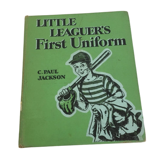 Little Leagues First Uniform By C Paul Jackson Vintage Book