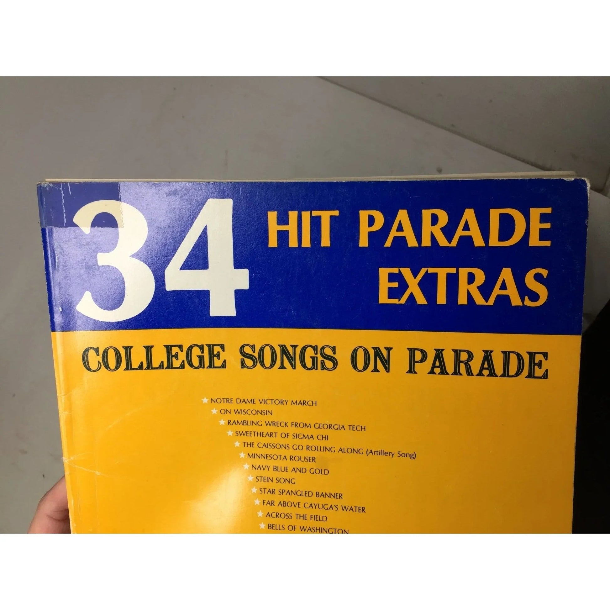 34 HIT PARADE EXTRAS COLLEGE SONGS ON PARADE - A+ Stuff - SHEET MUSIC - A+ Stuff