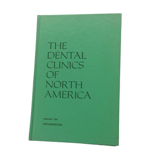 The Dental Clinics of North America Vintage Jan. 1981 book