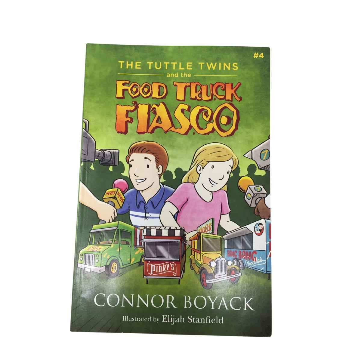 The Tuttle Twins and the Food Truck Fiasco (Book #4) A+ Stuff  A+ Stuff Books