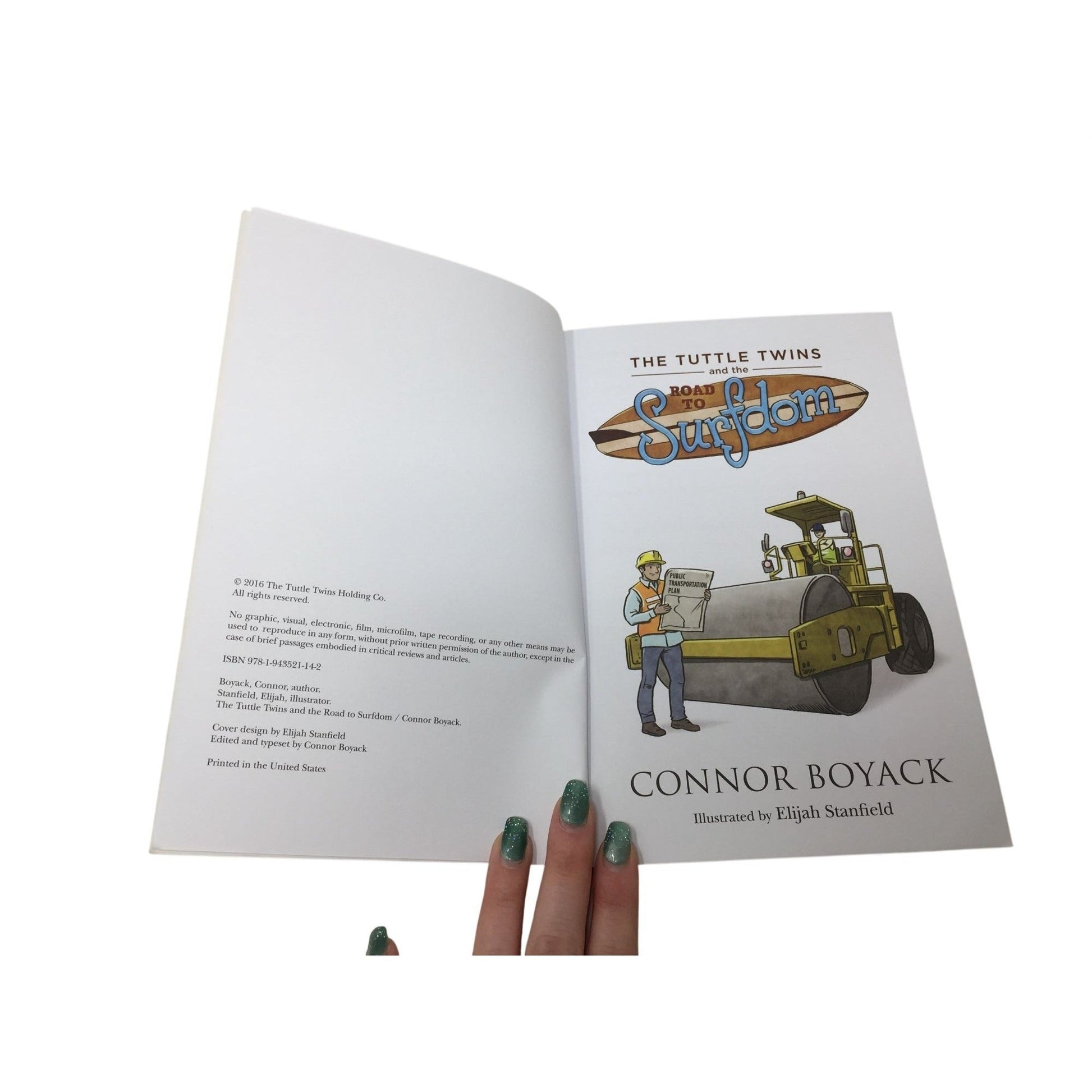 The Tuttle Twins and the Road to Surfdom (book #5) A+ Stuff  A+ Stuff Books