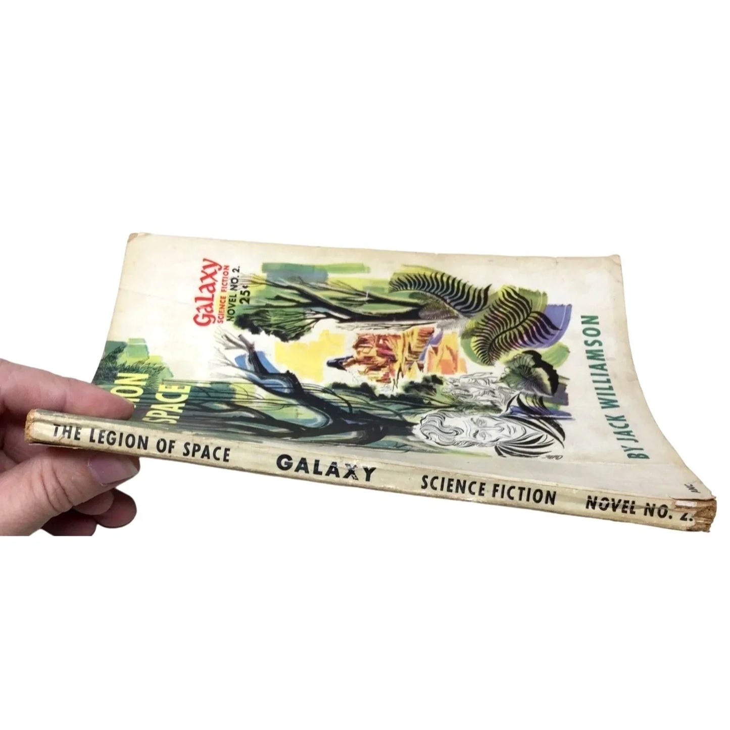 The Legion of Space by Jack Williamson - Galaxy Science Fiction Novel No 2 - softcover Jack Williamson  A+ Stuff Science Fiction Novel