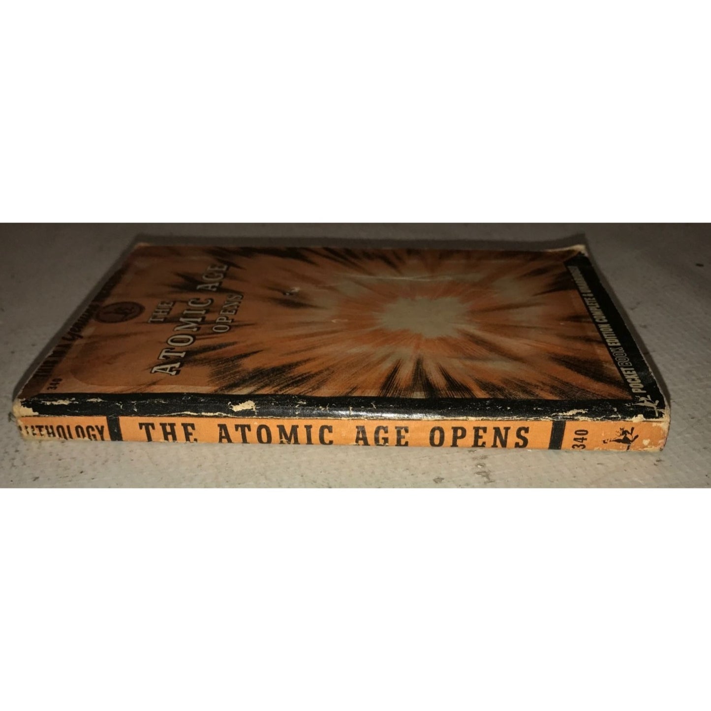 The Atomic Age Opens by Pocket Book Editors Book